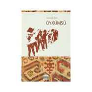 Öykümsü - Gülüzar Özev