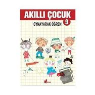Oynayarak Öğren - Akıllı Çocuk 9 - Çınar Yayınları Kolektif
