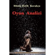 Oyun Analizi - Münip Melih Korukçu