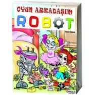 Oyun Arkadaşım Robot - Vacip Örger