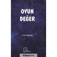 Oyun Değer - Vedat Yiğitoğlu
