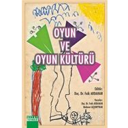 Oyun ve Oyun Kültürü - Faik Ardahan