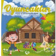 Oyuncaklar - Meltem Erinçmen Kanoğlu - Sunguralp Şolpan - Çikolata Yayınevi