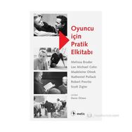 OYUNCU IÇIN PRATIK ELKITABI - MELISSA BRUDER;LEE MICHAEL COHN;MADELEINE OLNEK;NATHENIEL POLLACK;ROBERT PREVITO;SCOTT ZIGLER