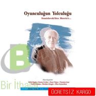 Oyunculuğun Yolculuğu - Selda Ergün Senem Cevher Emre Yalçın Yasemin Acar Yankı Ünsalan İbrahim Güngör Ebru Soyuerdem