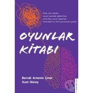 Oyunlar Kitabı - Berrak Artemiz Çınar Suat Güneş