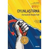 Oyunlaştırma Oynayarak Başarmak - Alper Berber