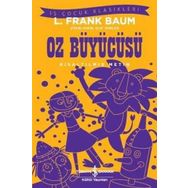 Oz Büyücüsü (Kısaltılmış Metin) - L. Frank Baum