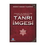Ozan Yayıncılık Yahudi Ve Hristiyan Kaynaklarında Tanrı İmgesi