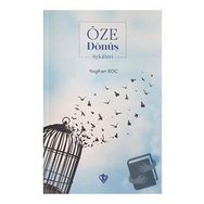 Öze Dönüş Öyküleri - Diyanet Vakfı Yayınları