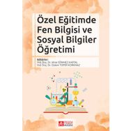 Özel Eğitimde Fen Bilgisi ve Sosyal Bilgiler Öğretimi - Pegem Akademi Yayıncılık