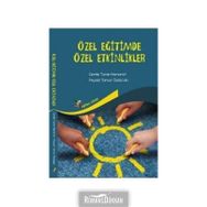 Özel Eğitimde Özel Etkinlikler - Cemile Turan Hamarat