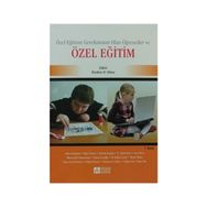 ÖZEL EĞİTİME GEREKSINIMI OLAN ÖĞRENCİLER VE ÖZEL EĞİTİM - İBRAHİM H. DIKEN