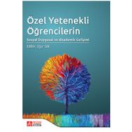 Özel Yetenekli Öğrencilerin Sosyal Duygusal ve Akademik Gelişimi - Pegem Akademi Yayıncılık