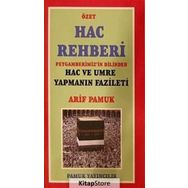 Özet Hac Rehberi - Arif Pamuk