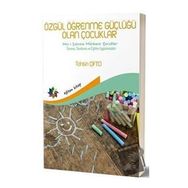 Özgül Öğrenme Güçlüğü Olan Çocuklar Eğiten Kitap