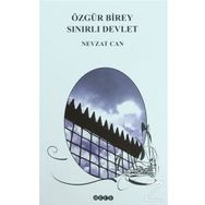 Özgür Birey Sınırlı Devlet - Nevzat Can