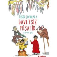 Özgür Çocuklar 1 - Davetsiz Misafir - Kerem Işık