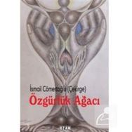 Özgürlük Ağacı - İsmail Cömertoğlu
