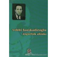Özgürlük Ahlakı - Joseph Raz