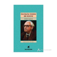 ÖZGÜRLÜK ÜZERINE BIR DENEME - HERBERT MARCUSE