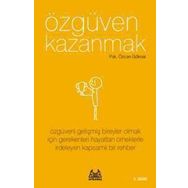 ÖZGÜVEN KAZANMAK - ÖZCAN GÖKNAR