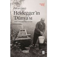Özkan Gözel - Heidegger'in Dünya'sı