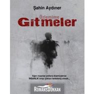 Özlemime Gitmeler - Şahin Aydıner