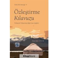 Özleştirme Kılavuzu/Hasan Şahin Kızılcık