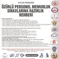 ÖZÜRLÜ PERSONEL MEMURLUK SINAVLARINA HAZIRLIK REHBERI - AYLIN PİNEGÖZ