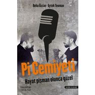 P.İ.C. Pişman İnsanlar Cemiyeti - Aytek Teoman Reha Özcan