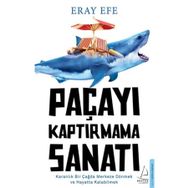 Paçayı Kaptırmama Sanatı - Eray Efe