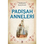 Padişah Anneleri - Tarkan Suçıkar