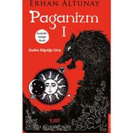 Paganizm 1 - Erhan Altunay