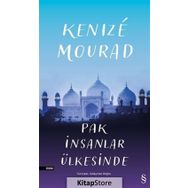 Pak İnsanlar Ülkesinde - Kenize Mourad