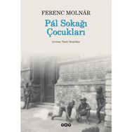 Pal Sokağı Çocukları - Ferenc Molnar