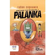 Palanka Dünyanın Son İnsanları 2 Cezve Çocuk Yayınları