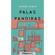 Palas Pandıras - Hande Aydın