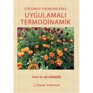 Palme Yayınları Çözümlü Problemlerle Uygulamalı Termodinamik