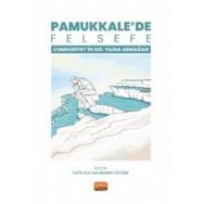 Pamukkale'de Felsefe - Fatih Sultan Mehmet Öztürk