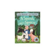 Pan MacMillan A Squash and a Squeeze Board Book