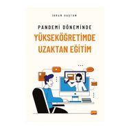 Pandemi Döneminde Yükseköğretimde Uzaktan Eğitim Nobel Bilimsel Eserler
