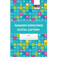 Pandemi Sürecinde Dijital İletişim - Gülseli Aygül
