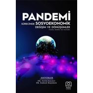 Pandemi Sürecinde Sosyoekonomik Değişim ve Dönüşümler - Neü Yayınları