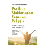 Panik ve Ataklarından Korunma Rehberi - Selen Can