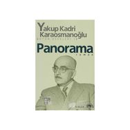 PANORAMA - YAKUP KADRI KARAOSMANOĞLU