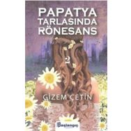 Papatya Tarlasında Rönesans 2 - Gizem Çetin