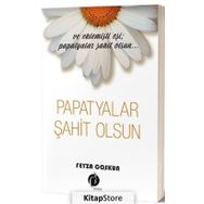 Papatyalar Şahit Olsun - Feyza Coşkun