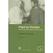 PAPA´YA KOMPLO PAPA II. JEAN PAUL SUİKASTININ PERDE ARKASI - VALESKA VON ROQUES