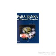 Para Banka ve Finansal Piyasalar - İlker Parasız